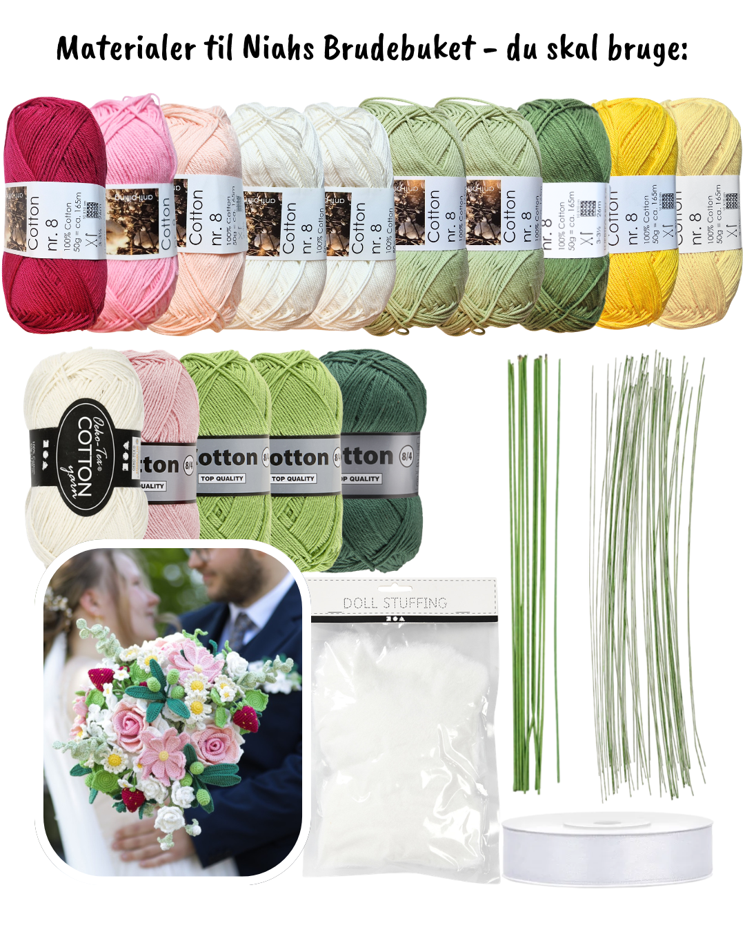 Materialer til Niahs Brudebuket